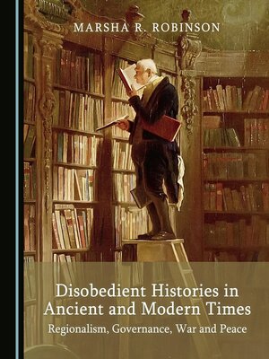 cover image of Disobedient Histories in Ancient and Modern Times